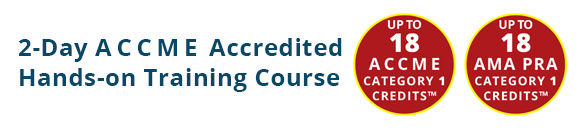 2-Day ACCME Accredited Hands-on Training Course